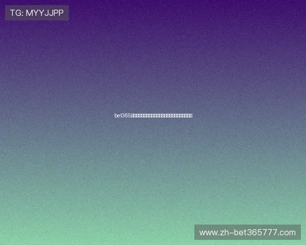 bet365旗舰平台用户评价好,赢得广大玩家的一致好评与信赖 bet365旗舰平台用户评价好,赢得广大玩家的一致好评与信赖